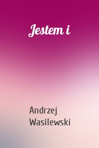 Jestem i