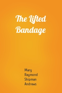 The Lifted Bandage