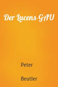Der Lucens-GAU