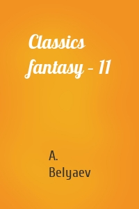 Classics fantasy – 11