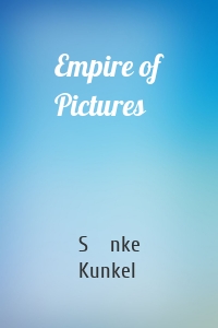 Empire of Pictures