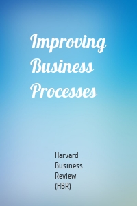 Improving Business Processes