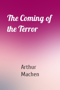 The Coming of the Terror