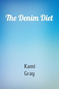 The Denim Diet