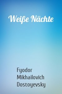 Weiße Nächte