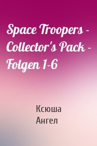 Space Troopers - Collector's Pack - Folgen 1-6