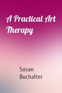 A Practical Art Therapy