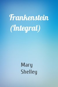 Frankenstein (Integral)