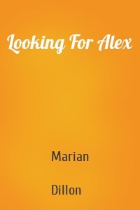 Looking For Alex