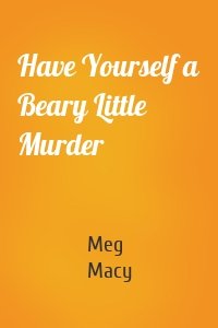 Have Yourself a Beary Little Murder