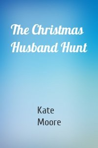 The Christmas Husband Hunt