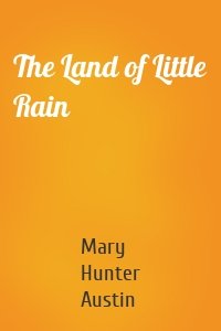 The Land of Little Rain