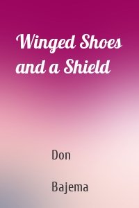 Winged Shoes and a Shield