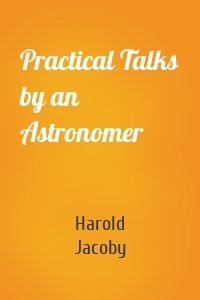 Practical Talks by an Astronomer