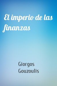 El imperio de las finanzas