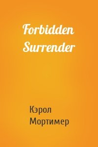 Forbidden Surrender