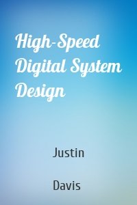 High-Speed Digital System Design