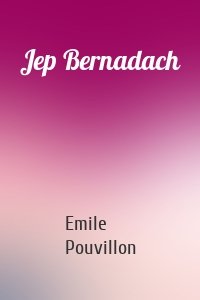 Jep Bernadach