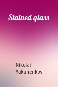 Stained glass