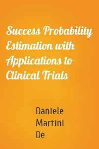 Success Probability Estimation with Applications to Clinical Trials