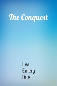 The Conquest