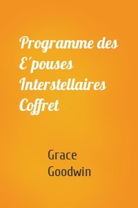 Programme des Épouses Interstellaires Coffret