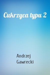 Cukrzyca typu 2