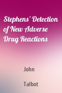 Stephens' Detection of New Adverse Drug Reactions