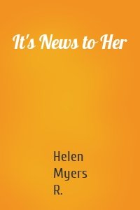 It's News to Her