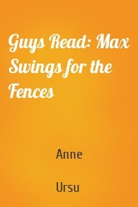 Guys Read: Max Swings for the Fences