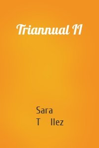 Triannual II