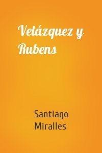 Velázquez y Rubens