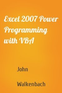 Excel 2007 Power Programming with VBA
