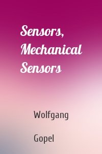 Sensors, Mechanical Sensors