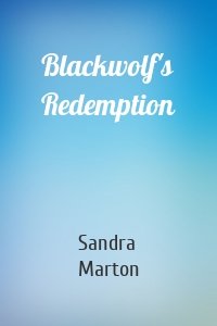 Blackwolf's Redemption