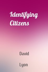 Identifying Citizens