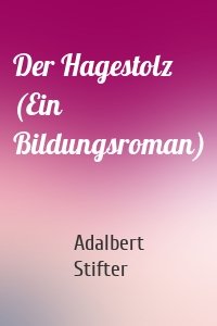 Der Hagestolz