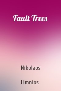 Fault Trees