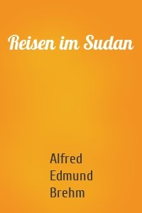 Reisen im Sudan