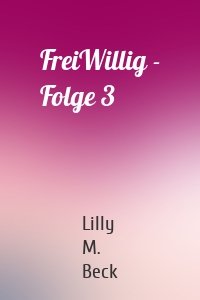 FreiWillig - Folge 3