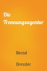 Die Trennungsagentur