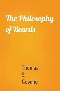 The Philosophy of Beards