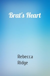Brat's Heart