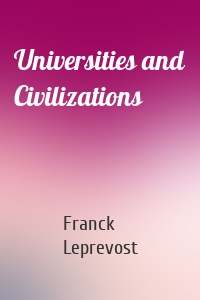 Universities and Civilizations