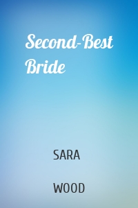 Second-Best Bride