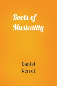 Roots of Musicality