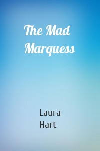 The Mad Marquess