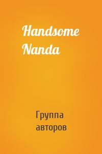 Handsome Nanda