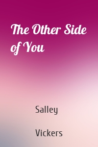 The Other Side of You