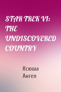 STAR TREK VI: THE UNDISCOVERED COUNTRY